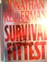 Survival of the Fittest