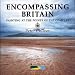 Encompassing Britain