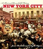 A Short and Remarkable History of NYC