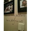 BECAUSE EVERY PICTURE HAS A STORY TO TELL Vinyl wall quotes family lettering home art decal decor