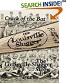 Crack of the Bat: The Louisville Slugger Story