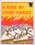 A Ring of Fiery Horses