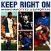 Keep Right On (The Original)