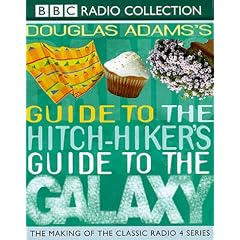 Douglas Adams's Guide to "The Hitchhiker's Guide to the Galaxy"
