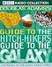 Douglas Adams's Guide to "The Hitchhiker's Guide to the Galaxy"