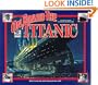 I Was There: On Board the Titanic (I Was There Books)