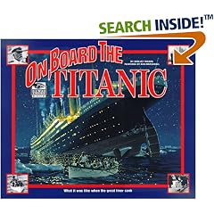 I Was There: On Board the Titanic (I Was There)
