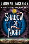 Shadow of Night: A Novel (All Souls T...