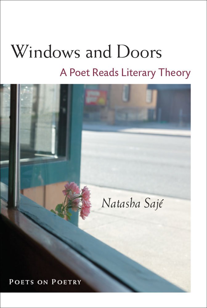 Windows and Doors: A Poet Reads Literary Theory (Poets on Poetry ...