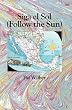 Siga el Sol (Folow the Sun)