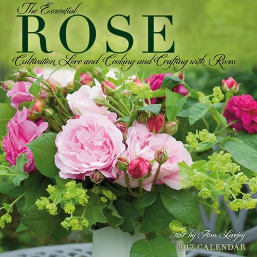 The Essential Rose 2012 Wall Calendar