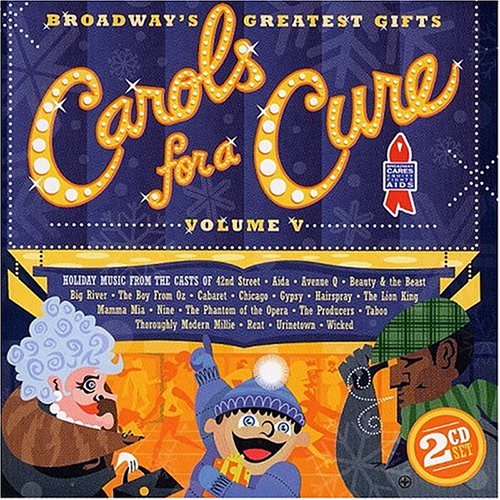 CD-Charts  Search : Broadway's Greatest Gifts: Carols for a Cure, Vol. 5
