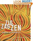 Zig Zag Zen...