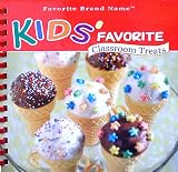Favorite Brand Name: Kids Favorite Classroom Treats
