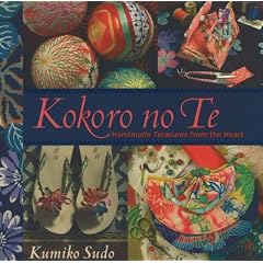 Kokoro-no-te: Handmade Treasures from the Heart