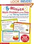 5-Minute Math Problem of the Day for Young Learners: 180 Fast & Fun Reproducible Problems & Puzzles That Help You Build Early Math Skills Every Day of the School Year, Grades 1-2