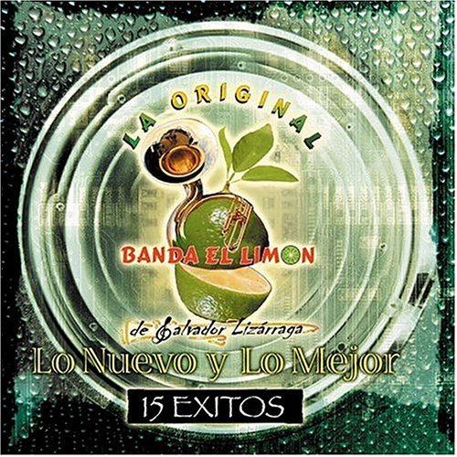 La Original Banda El Limon - Banda el limon - Zortam Music