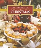 Christmas: Le Cordon Bleu (Home Collection) 