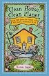 Clean House Clean Planet