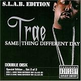 Same Thing Different Day Set 2