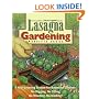 Lasagna Gardening: A New Layering System for Bountiful Gardens: No Digging, No Tilling, No Weeding, No Kidding!