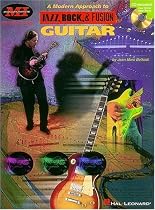 A Modern Approach to Jazz, Rock and Fusion Guitar
