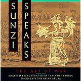 sunzi speaks the art of war