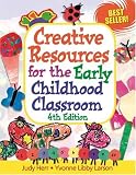 Creative Resources for the Early Childhood Classroom, 4E (Creative Resources for the Early Childhood Classroom)