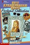 Dawn's Book (Baby-Sitters Club Portrait Collection)