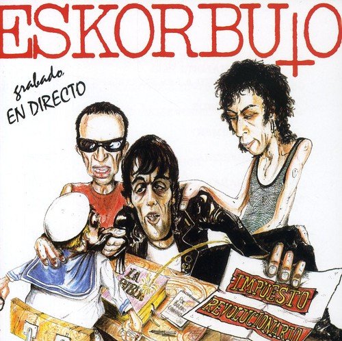 Eskorbuto - Impuesto revolucionario - Zortam Music