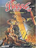Revue Les Editions du Lombard  / Biggles : Feu sur la Provence, numéro 1