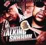 Talkin Shhhh