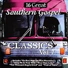 16 Great Southern Gospel Classics, Vol. 7