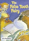 The false tooth fairy
