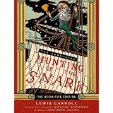 The Annotated Hunting of the Snark: The Full Text of Lewis Carroll's Great Nonsense Epic the Hunting of the Snarkpar Lewis Carroll