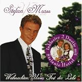 Weihnachten: Unser Fest der Liebe - Stefan Mross