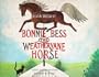 Bonnie Bess, the Weathervane Horse