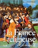 Histoire de la France religieuse