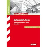 Schulaufgaben Realschule Bayern / Mathematik 9. Klasse: Wahlpflichtf�chergruppe I - Bayern - Nach dem neuen Lehrplanvon "Martin Kainz"