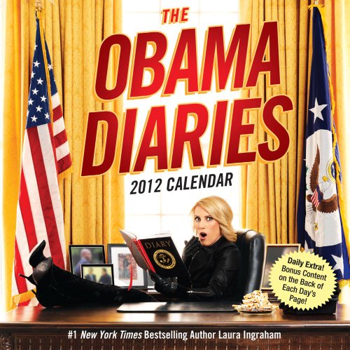 Obama Diaries: 2012 Day-to-Day Calendar