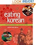 Eating Korean: From Barbecue to Kimch...
