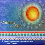 Camino Del Sol - Music To The Mayan Calendar