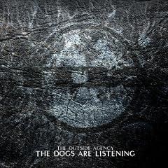 The Dogs Are Listening