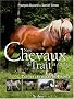 Chevaux de Trait (Nos)