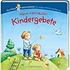 Meine allerliebsten Kindergebete