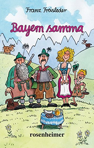 Bayern samma (German Edition)