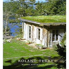 Roland Terry: Northwest Master Architect