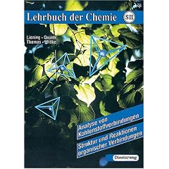 Lehrbuch der Chemie f�r die Sekundarstufe II, Analyse von Kohlenstoffverbindungen, Struktur und Reaktionen organischer Verbindungen