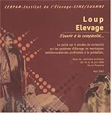 Loup Elevage : S'ouvri � la complexit�...