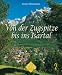  : Von der Zugspitze bis ins Isartal